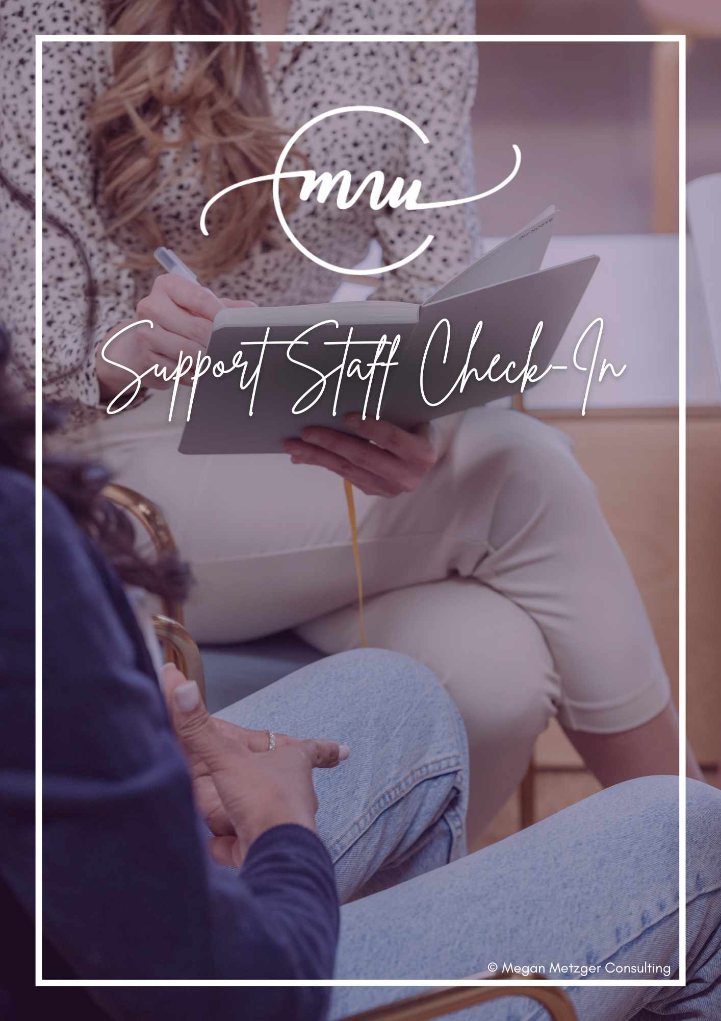 Free Support Staff Check-in Guide by Megan Metzger of MMC